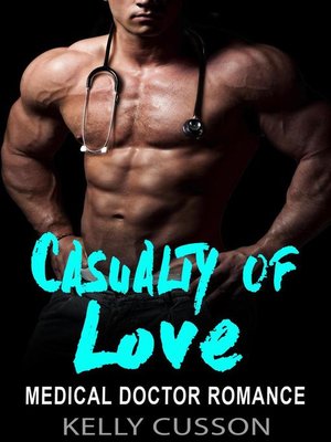 cover image of Casualty of Love--Medical Doctor Romance